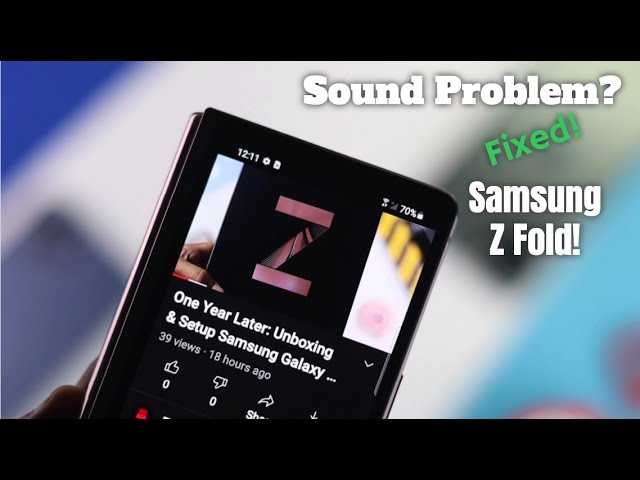 Samsung Galaxy Z Fold: How to Fix No Sound Issue!