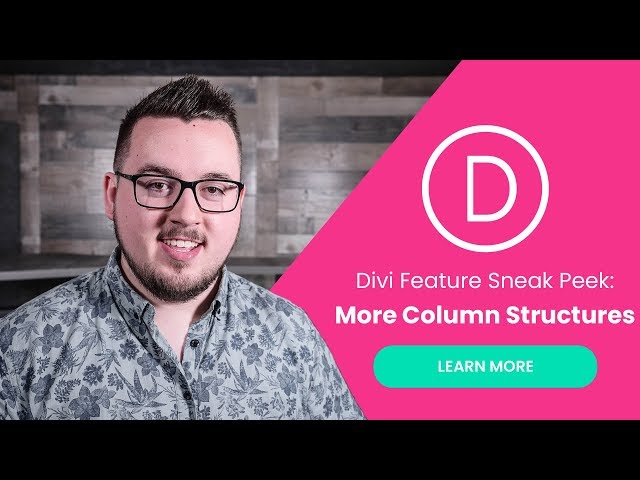 Divi Feature Sneak Peek: More Column Structures