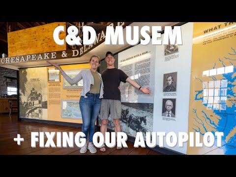 Exploring Chesapeake City, learning about the C&D Canal, and Fixing our Old Autopilot