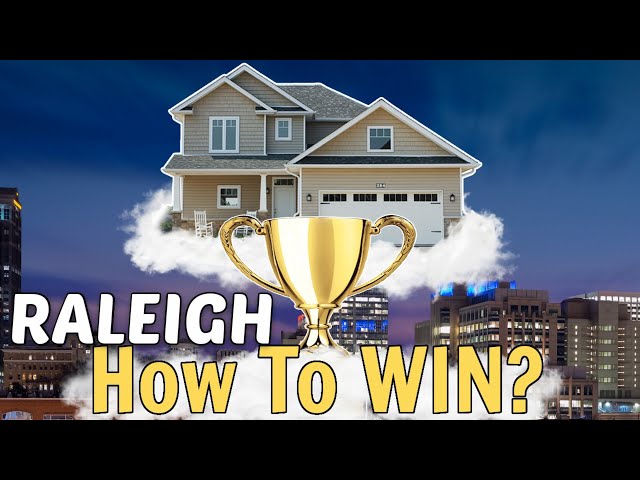 How to WIN in the Raleigh NC Real Estate Market 2021
