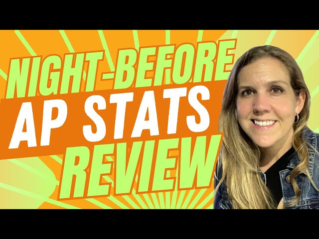 2024 AP Statistics Exam Review