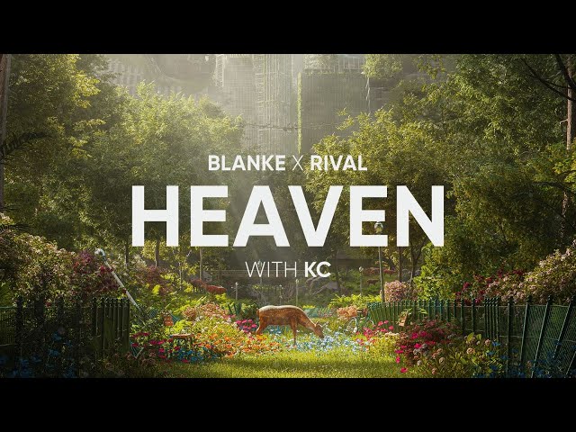 Rival x Blanke - Heaven (w/ KC) [Official Visualizer]