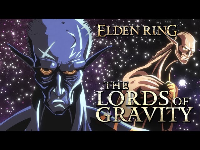 Elden Ring Lore - The Lords of Gravity