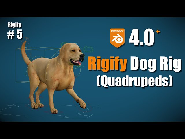 [Blender 4.0 RIGIFY] ＃5: Dog/Quadruped Rig