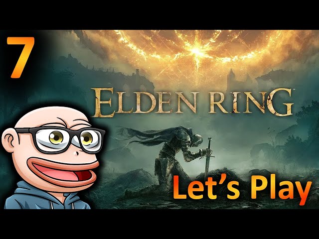Elden Ring Playthrough Pt. 7 | Blue Let's Play