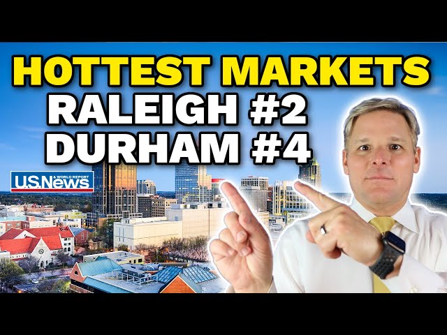 Raleigh & Durham Ranked HOTTEST Real Estate Markets in USA for 2024