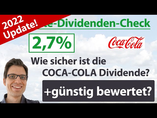 Coca-Cola Aktienanalyse 2022: Wie sicher ist die Dividende? (+günstig bewertet?)
