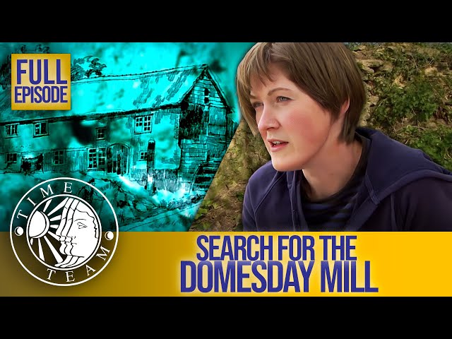 ‘Search for the Domesday Mill’ (Buck Mill, Somerset) | Series 18 Episode 10 | Time Team