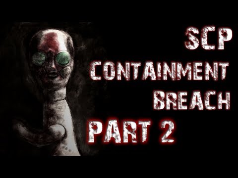 SCP Containment Breach | Part 2 | GOING NOWHERE
