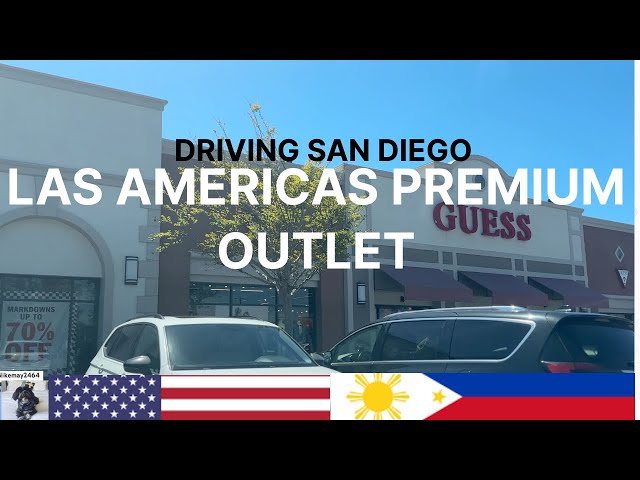 DRIVING SD. AT LAS AMERICAS PREMIUM OUTLET, SD.CA.U.S.A.🇺🇸 🇵🇭
