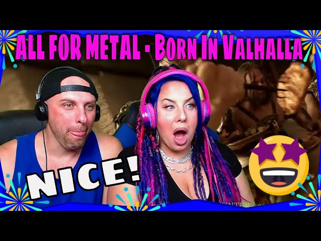 Reaction To ALL FOR METAL - Born In Valhalla (2022) THE WOLF HUNTERZ REACTIONS #reaction