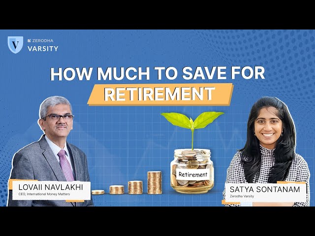 How much money you need to Retire? |Retirement Planning |Retirement Calculations ft. Lovaii Navlakhi