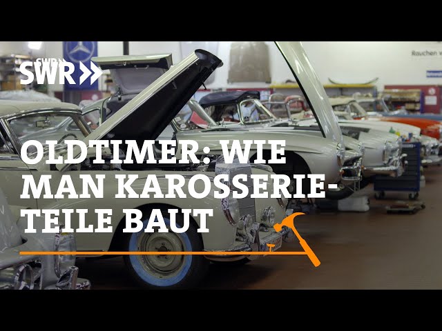 Classic car: How to build body parts | SWR Handwerkskunst