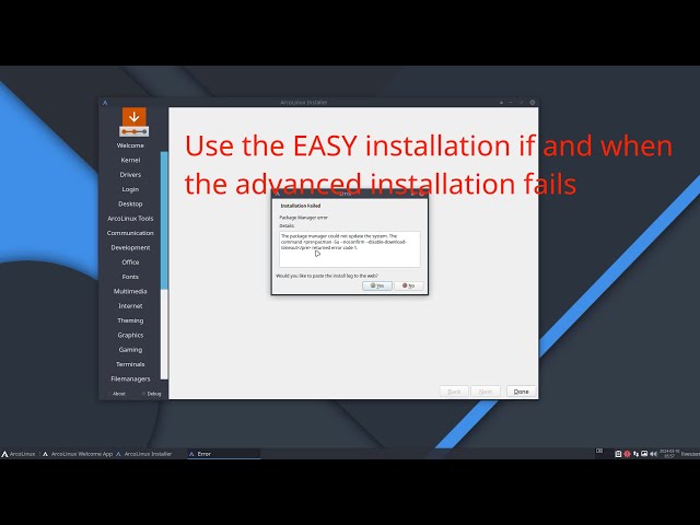ArcoLinux : 3953 Calamares installation failed - use the easy installation
