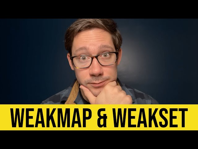 How to use WeakMap and WeakSet in JavaScript