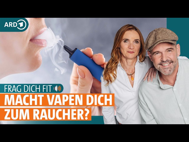 Vape: Wie gefährlich ist die E-Zigarette? | Frag dich fit mit Doc Esser und Anne | ARD GESUND