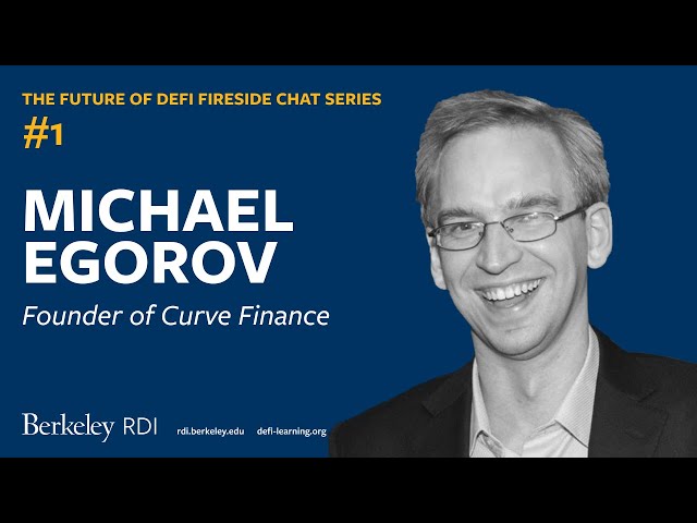 The Future of DeFi Fireside Chat - #1 Michael Egorov