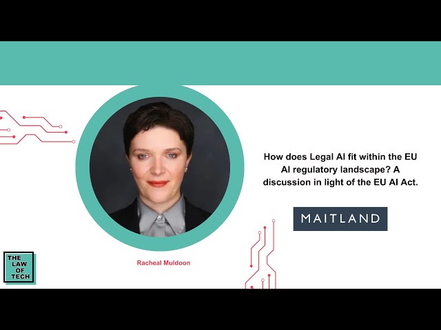 S3E6 | How Does AI Fit Within The EU AI Regulatory Landscape? W/ Racheal Muldoon