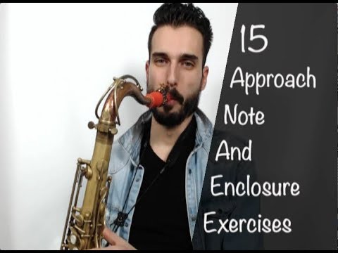 15 Approach Note and Enclosure Exercises That Every Jazz Musician Should Know