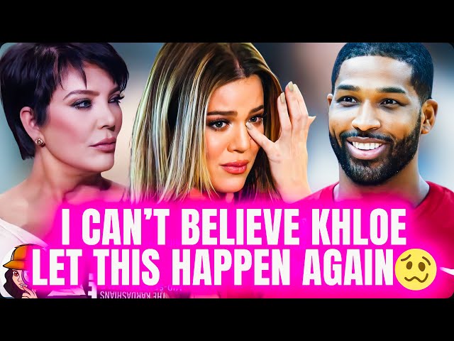 I Can’t Believe Khloe Said This Dumb -ish| Kris FURIOUS|Tristan Plays The DOG MESS Out Of Her