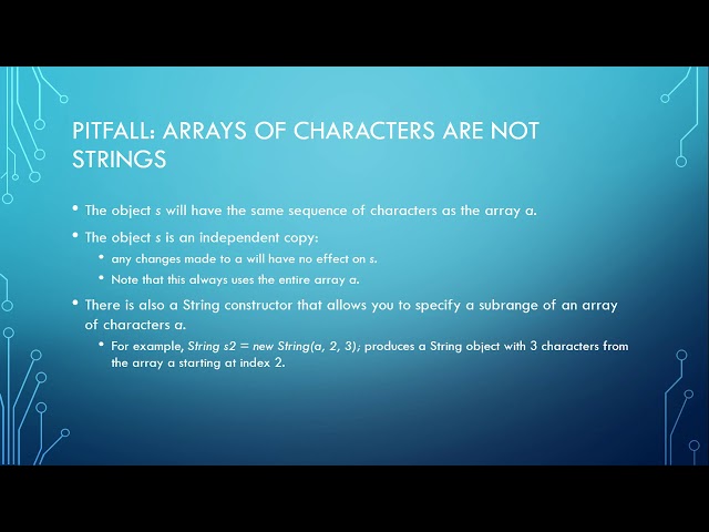 6.3 Arrays of Characters are not Strings