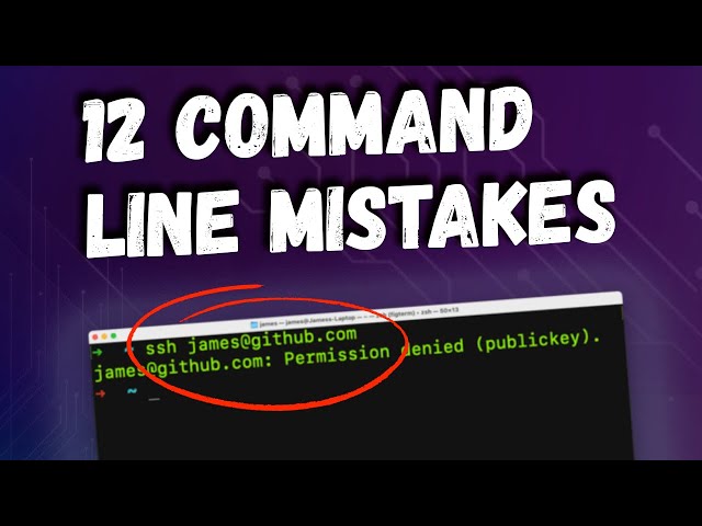 12 Command Line Mistakes New Developers Make (and how to fix them)