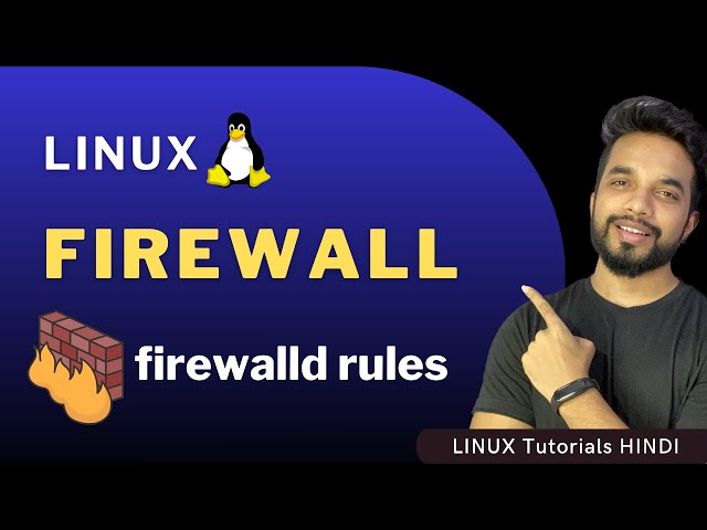 Linux FIREWALL - firewalld service, rules | MPrashant