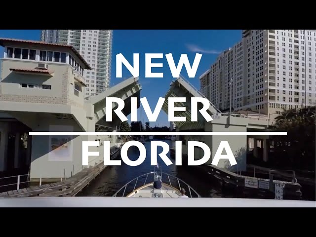 New River, Fort Lauderdale Outbound to the ICW Time Lapse