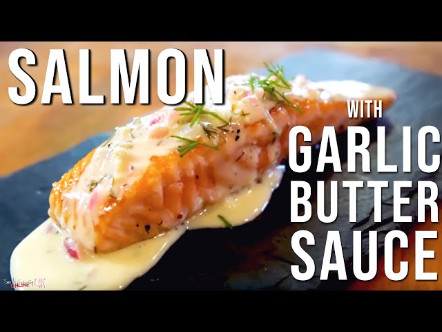 Salmon with Garlic Butter Sauce | SAM THE COOKING GUY