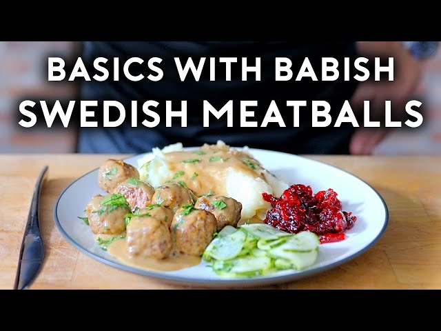 Swedish Meatballs & Mulled Wine | Basics with Babish