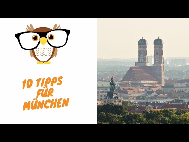 10 Tipps München
