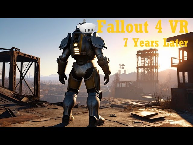Is Fallout 4 VR Still Worth it in 2024?