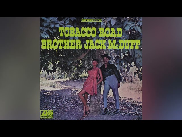 The Shadow Of Your Smile - Brother Jack McDuff (1967)