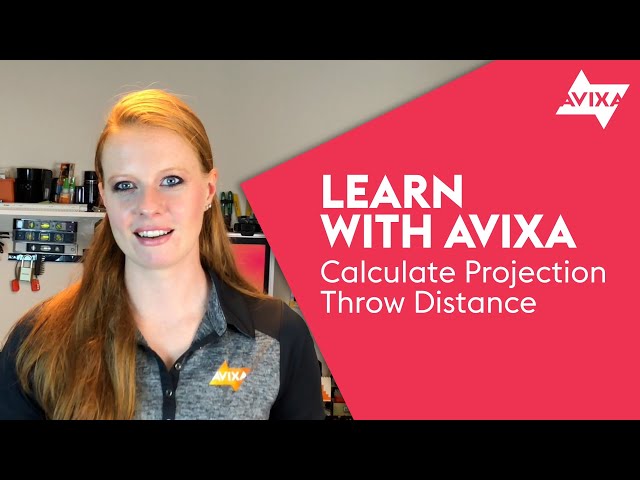 Calculating Projection Throw Distance | Learn with AVIXA