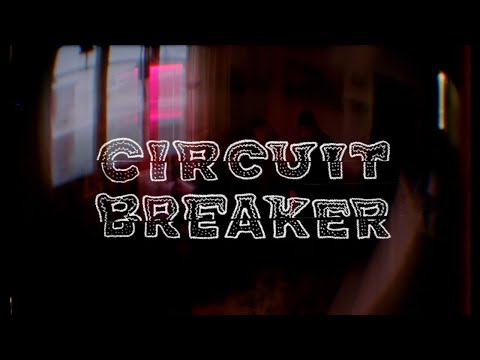 CIRCUIT BREAKER