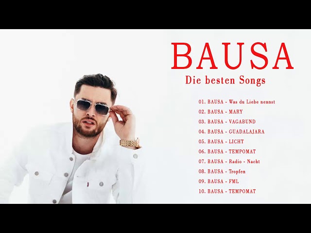 Bausa - Bausa Die besten Songs - Bausa Musik Full Album 2019