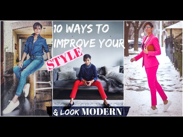10 PRACTICAL and EASY STYLE TIPS to LOOK MODERN-2019