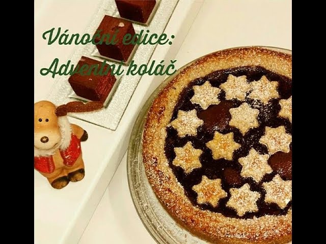 Adventní koláč | ❄ Vánoční edice ❄ | CZ/SK HD recipe