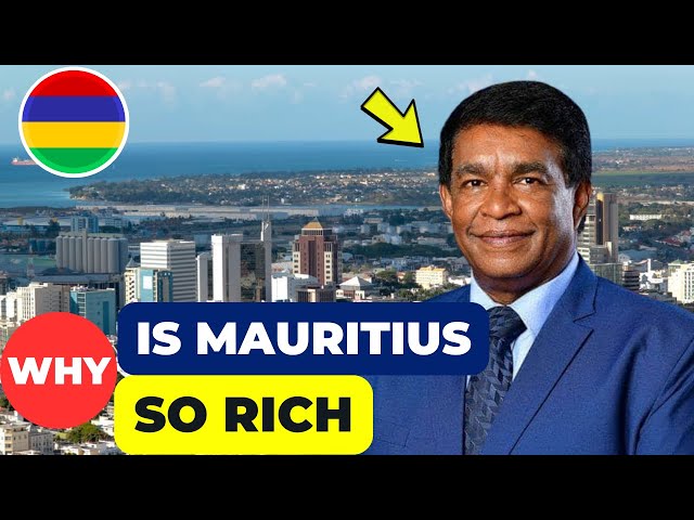 How Mauritius Became So Rich.
