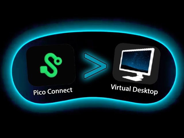 Pico Connect 10 💥💀 Virtual Desktop Comparison on Pico 4