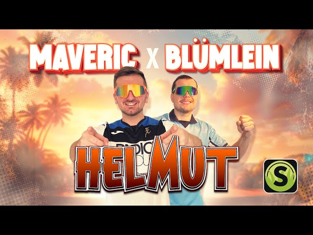 Maveric X Blümlein - Helmut