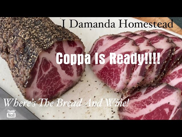 Cured Pork Coppa is Finally Ready! Check it Out!