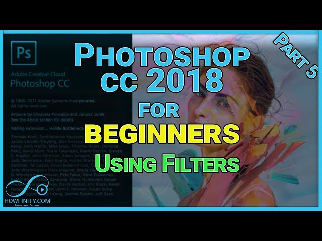 How to Use Photoshop CC 2018  For Beginners-Part 5-Using Filters in Photoshop