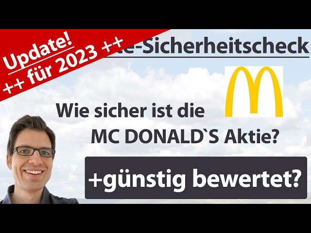 McDonalds Aktienanalyse – Update 2023: Wie sicher ist die Aktie? (+günstig bewertet?)