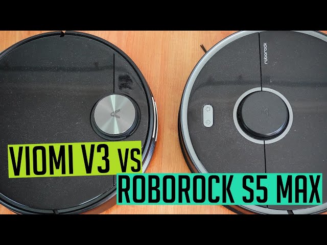Viomi V3 vs Roborock S5 Max Comparison