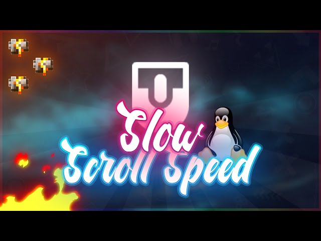 🐌Annoyingly slow scrolling speed in Linux🐌How to fix🐌