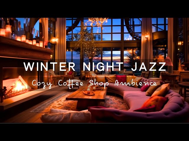 Cozy cafe Space, Smooth Jazz Music for Relaxing and Studying | Winter night Jazz