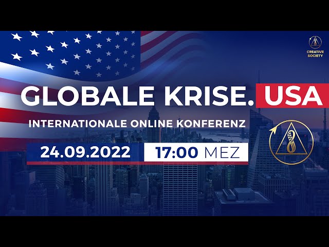 Globale Krise. USA | Internationale Online-Konferenz, 24. September 2022