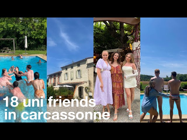 18 uni friends in carcassonne
