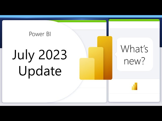 Power BI Update - July 2023
